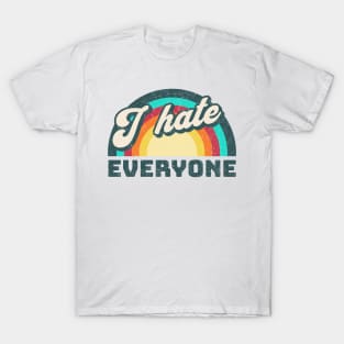 I Hate Everyone Anti Social T-Shirt